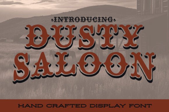 Dusty Saloon: A Bold Western Font for Authentic Branding and Strategic Design