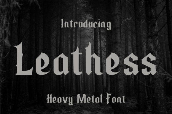 Leathess: The Power of Metal Brutalist Typography in Modern Design