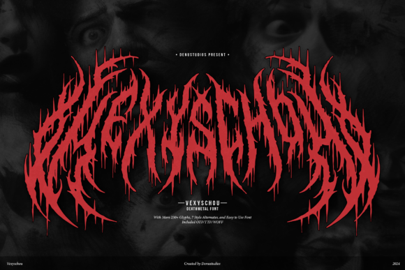 Vexyschou: A Font of Ferocity for Extreme Design Projects